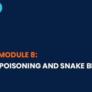 Poisoning and snake bite